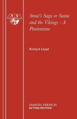 Smut's Saga or Santa and the Vikings