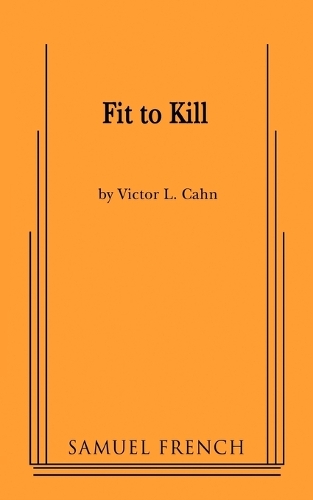 Fit to Kill