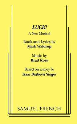Luck! A New Musical