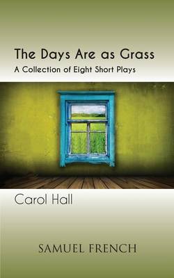 The Days Are as Grass
