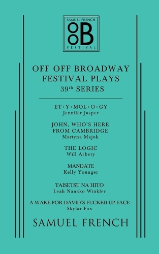 Off Off Broadway Festival Plays, 39th Series