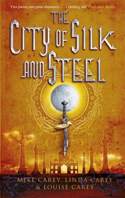City of Silk and Steel