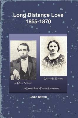 Long Distance Love 1855-1870