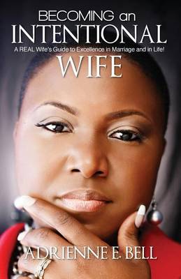Becoming an Intentional Wife