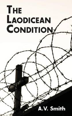 The Laodicean Condition