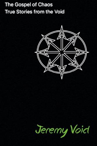 The Gospel of Chaos