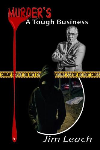 Murder's A Tough Business