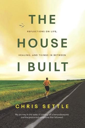 The House I Built
