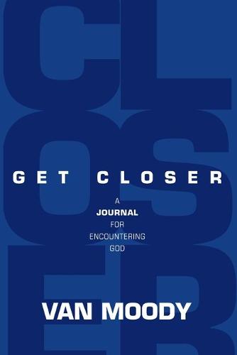 Get Closer