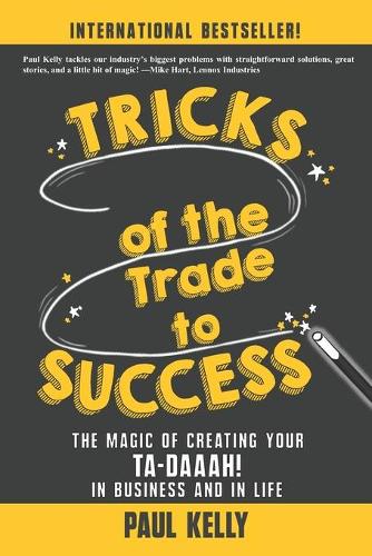 Tricks of the Trade to Success
