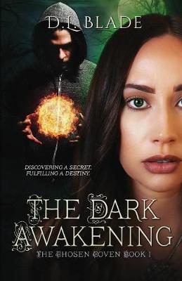 The Dark Awakening