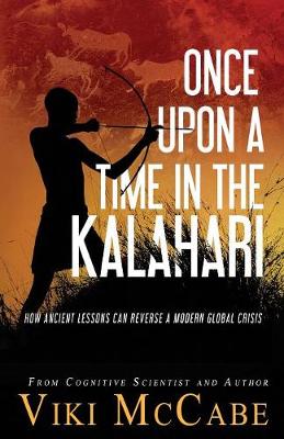 Once Upon a Time in the Kalahari