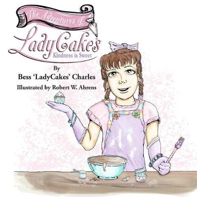 The Adventures of LadyCakes