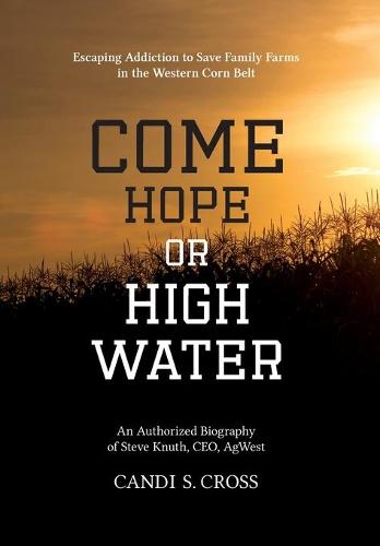 Come Hope or High Water