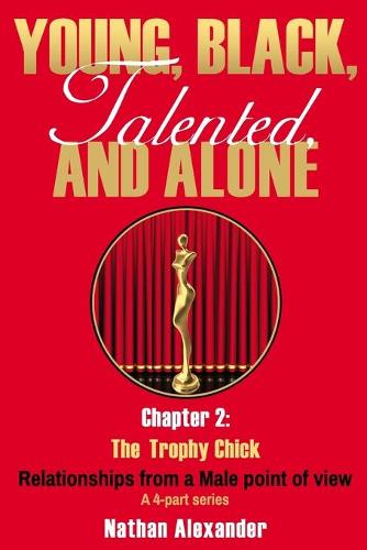 Young, Black, Talented and Alone