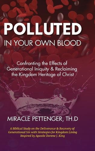 Polluted in Your own Blood