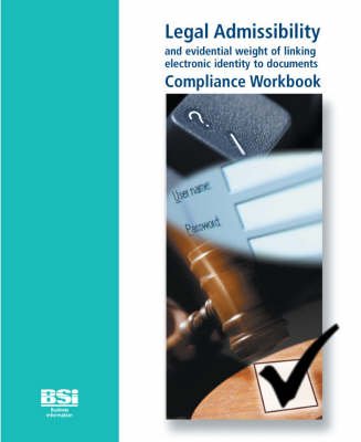 Legal Admissibility and Evidential Weight of Linking Electronic Identity to Documents