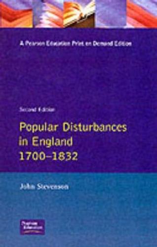 Popular Disturbances in England 1700-1832