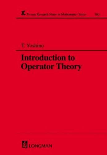 Introduction to Operator Theory