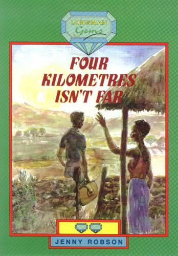 Four Kilometres isn't Far
