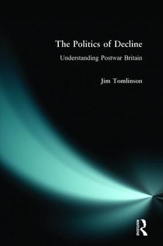 The Politics of Decline