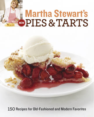 Martha Stewart's New Pies and Tarts