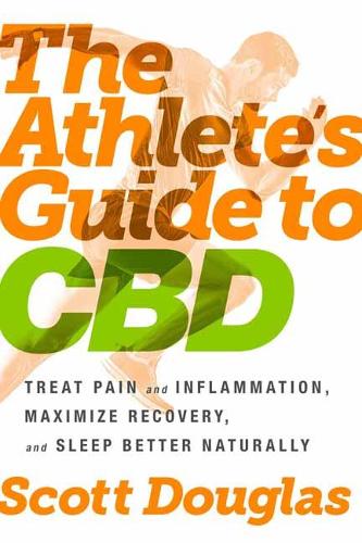 The Athlete's Guide to CBD