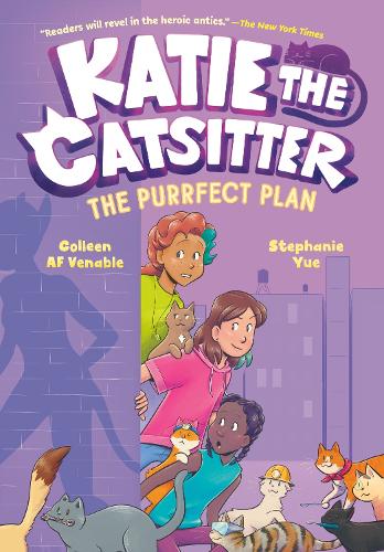 Katie the Catsitter 4: The Purrfect Plan A Graphic Novel