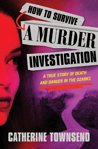 How to Survive a Murder Investigation