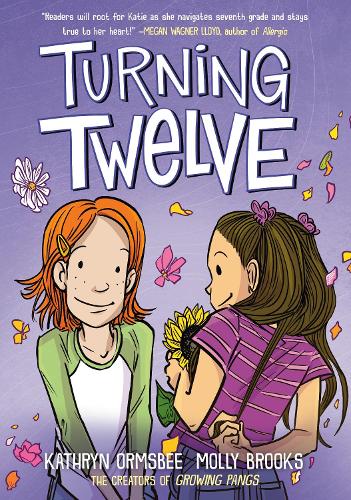 Turning Twelve A Graphic Novel