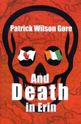And Death in Erin