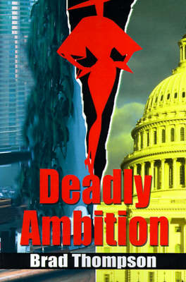 Deadly Ambition