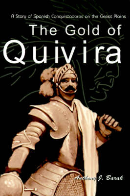 The Gold of Quivira