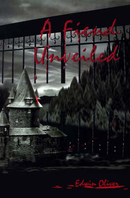 A Fiend Unveiled