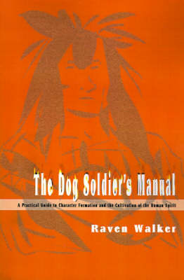 The Dog Soldier's Manual