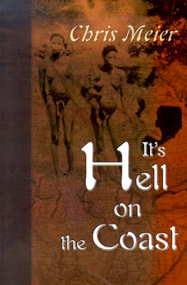 It's Hell on the Coast