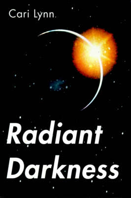 Radiant Darkness