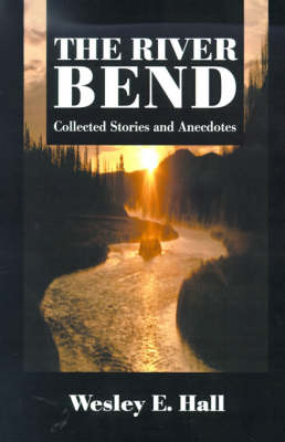 The River Bend
