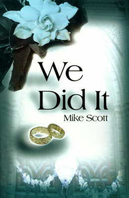 We Did It