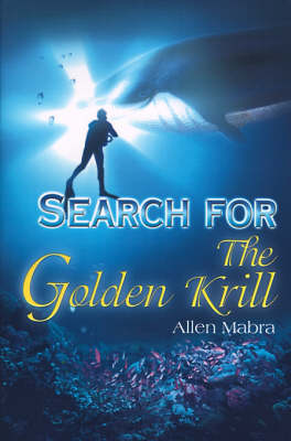 Search for the Golden Krill