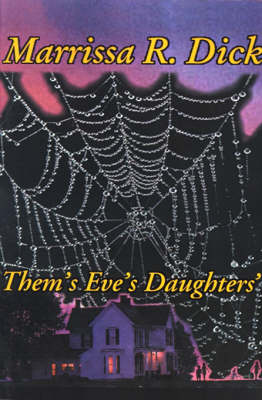 Them's Eve's Daughters'