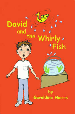 David and the Whirly Fish