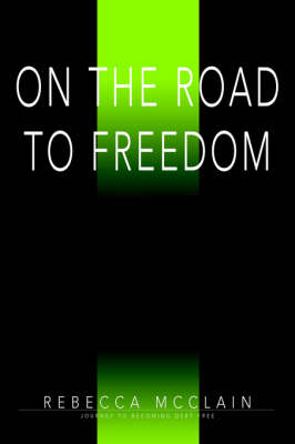 On the Road to Freedom