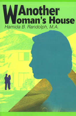 Another Woman's House