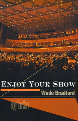 Enjoy Your Show