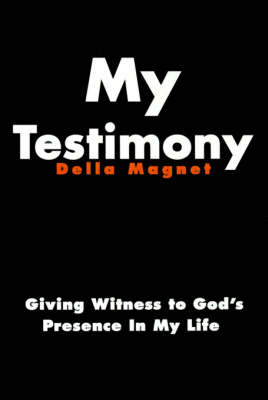 My Testimony