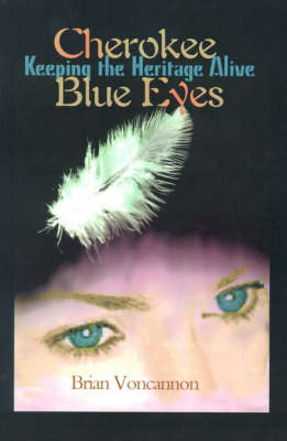 Cherokee Blue Eyes