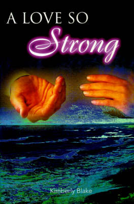 A Love So Strong