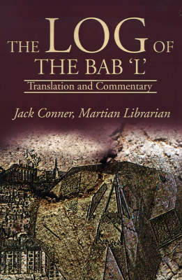 The Log of the Bab 'L'