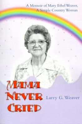 Mama Never Cried